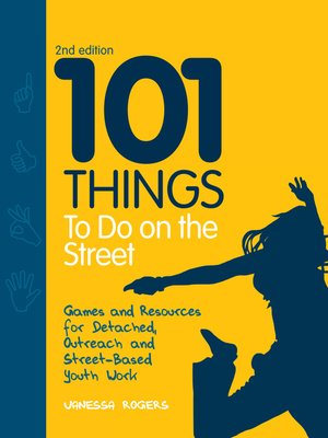 cover image of 101 Things to Do on the Street